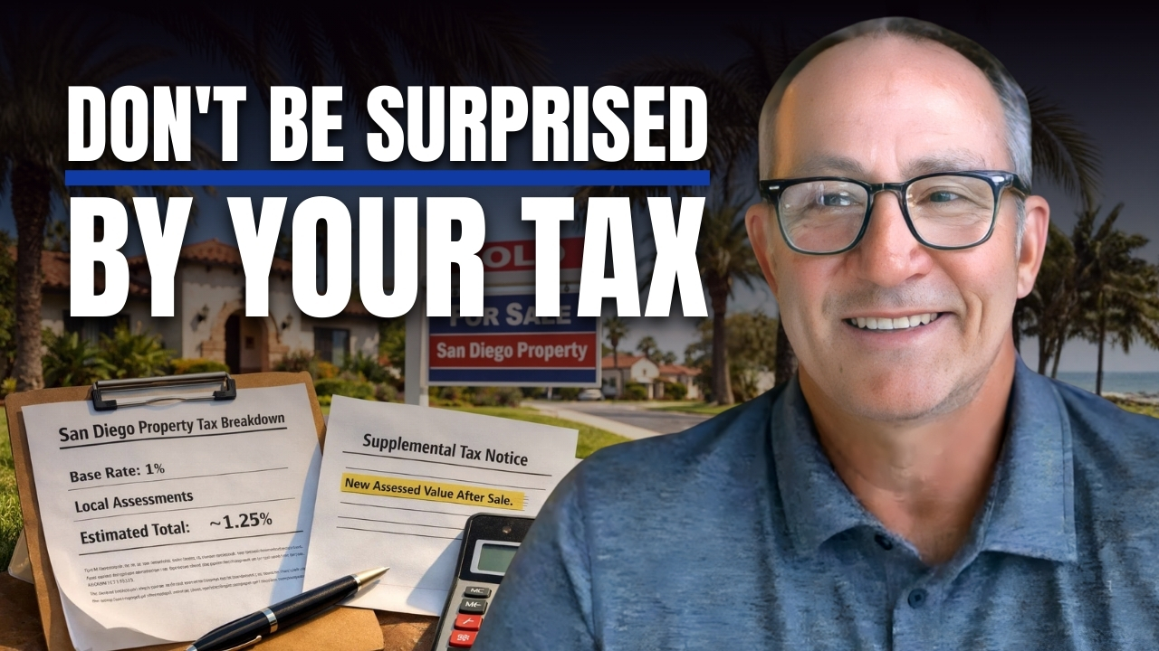 San Diego Property Taxes: What Buyers & Sellers Must Know